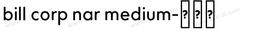 bill corp nar medium字体转换